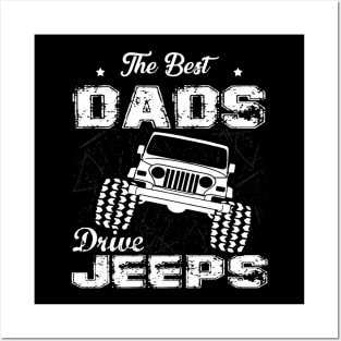 The Best Dads Drive Jeeps Father's Day Gift Papa Jeep Posters and Art